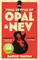 Final Revival of Opal & Nev