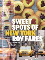 Sweet spots of New York : bakverk och s&ouml;tsaker fr&aring;n New York
