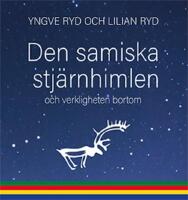 Den samiska stj&auml;rnhimlen - och verkligheten bortom