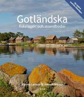 Gotl&auml;ndska fiskel&auml;gen och strandbodar