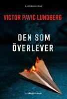Den som &ouml;verlever