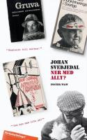 Ner med allt? : ess&auml;er om protestlitteraturen och demokratin, cirka 1965-1975