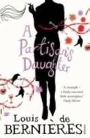 A Partisan&acute;s Daughter