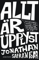Allt &auml;r upplyst