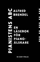 Pianistens ABC - en l&auml;sebok f&ouml;r piano&auml;lskare