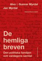 De hemliga breven : den politiska familjen och vardagens samtal