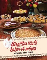 Birgittas b&auml;sta : kakor vi minns