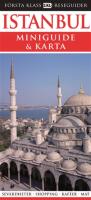 Istanbul - miniguide : [sev&auml;rdheter, shopping, kaf&eacute;er, mat