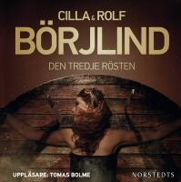 Den tredje r&ouml;sten (CD-bok)