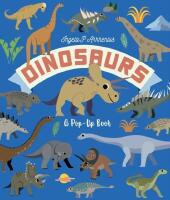 Dinosaurs: A pop-up book