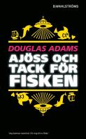 Aj&ouml;ss och tack f&ouml;r fisken