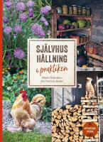 Sj&auml;lvhush&aring;llning i praktiken