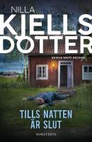 Tills natten &auml;r slut