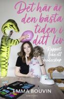 Det h&auml;r &auml;r den b&auml;sta tiden i ditt liv : rapport fr&aring;n ett moderskap