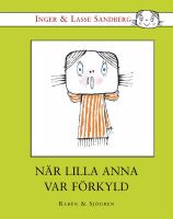 N&auml;r lilla Anna var f&ouml;rkyld