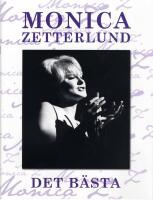 Monica Zetterlund : Det b&auml;sta