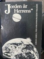 "Jorden &auml;r Herrens"