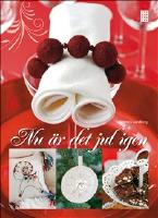 Nu &auml;r det jul igen