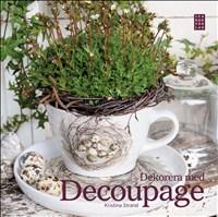 Dekorera med decoupage