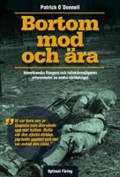 Bortom mod och &auml;ra : amerikanska Rangers och fallsk&auml;rmsj&auml;gares erfarenheter