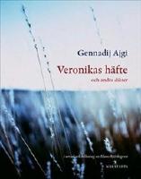 Veronikas h&auml;fte och andra dikter