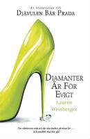 Diamanter &auml;r f&ouml;r evigt