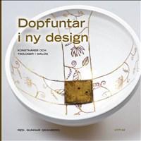 DOPFUNTAR I NY DESIGN