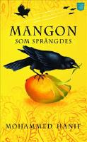 Mangon som spr&auml;ngdes