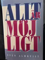 Allt &auml;r m&ouml;jligt