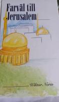 Farv&auml;l till Jerusalem