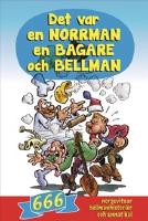 Det var en norrman, en bagare och Bellman