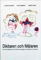 Diktaren och m&aring;laren : om Sven Delblancs och Reinhold Ljunggrens samarbete och v&auml;nskap