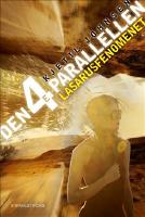 Lasarusfenomenet - 4:e Parallellen