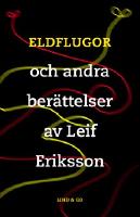 Eldflugor och andra ber&auml;ttelser
