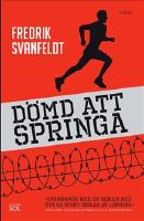 D&ouml;md att springa