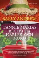 Tannie Marias recept p&aring; k&auml;rlek och mord