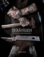 Skr&aring;v&auml;sen - en bok om svenska hantverkare