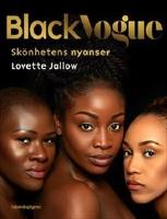 Black Vogue : sk&ouml;nhetens nyanser