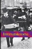 Internatskolorna : att fostra en elit