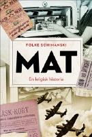 Mat : en krigisk historia