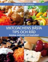 Viktcoachens b&auml;sta tips och r&aring;d : kunskap, motivation & inspiration!