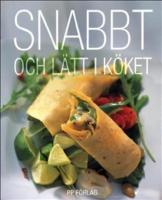 Snabbt och l&auml;tt i k&ouml;ket