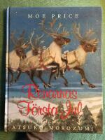 Renarnas f&ouml;rsta jul