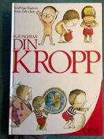 S&aring; fungerar din kropp