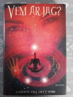 Vem &auml;r jag? : guiden till ditt inre