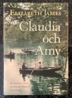 Claudia och Amy - En roman fr&aring;n 30-talets Berlin