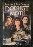 D&ouml;dligt m&ouml;te