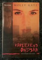 K&auml;rlekens ondska