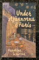 Under stj&auml;rnorna i Paris