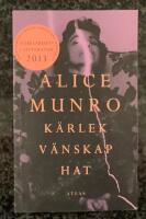 K&auml;rlek, v&auml;nskap, hat